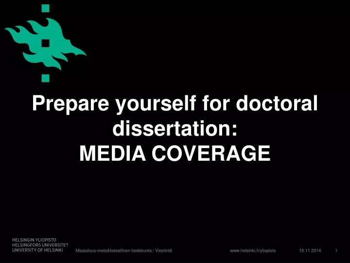 prepare yourself for doctoral dissertation media coverage