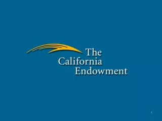 The California Endowment Logic Model Preparatory Meeting for Community Facilitators