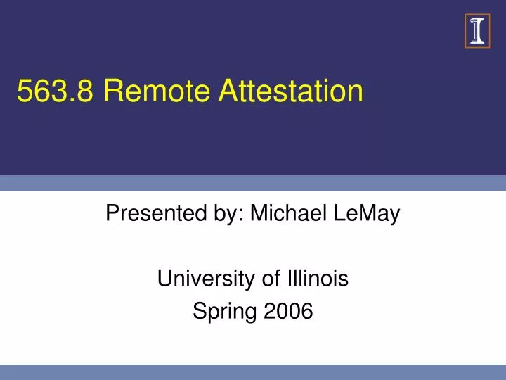 presented by michael lemay university of illinois spring 2006