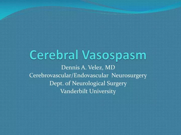 cerebral vasospasm