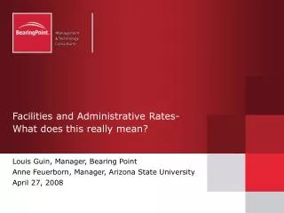 Facilities and Administrative Rates- What does this really mean?