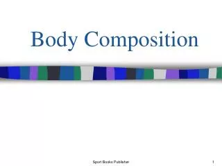 Body Composition