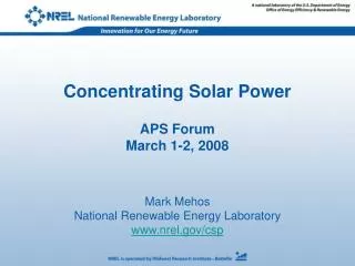 Concentrating Solar Power APS Forum March 1-2, 2008
