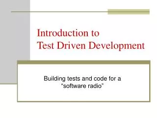 Introduction to Test Driven Development