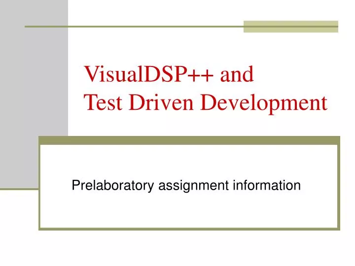 visualdsp and test driven development