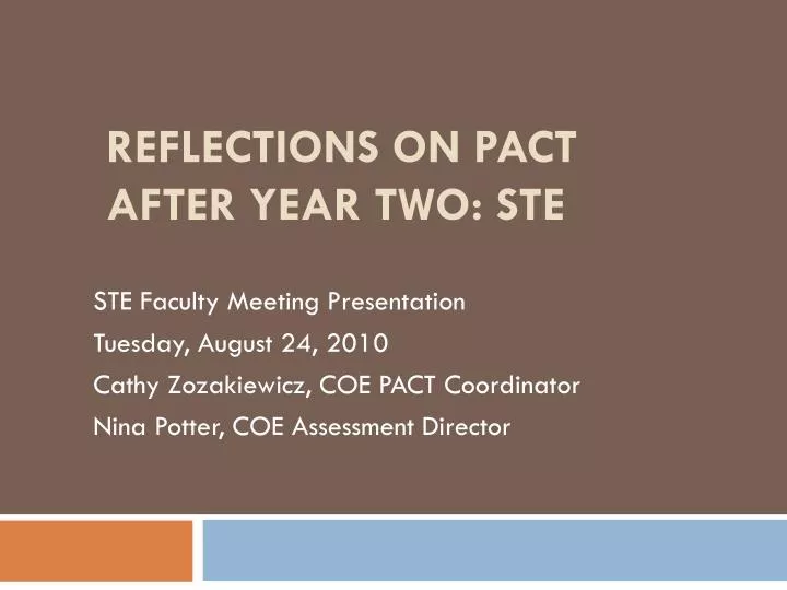 reflections on pact after year two ste