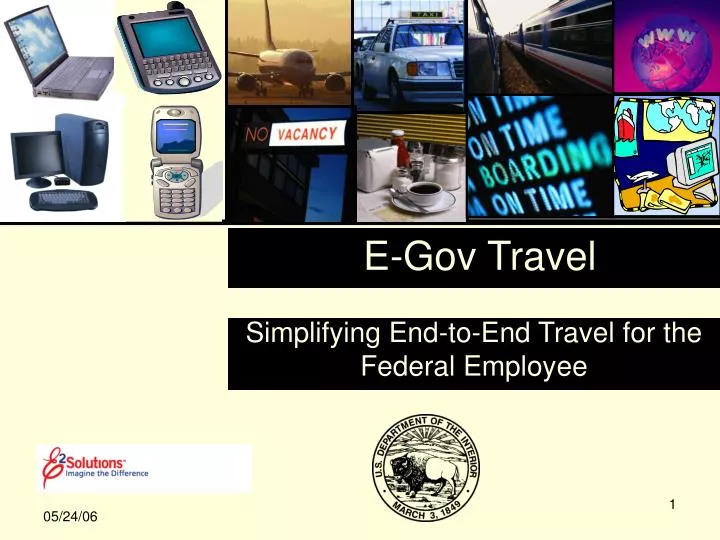 simplifying end to end travel for the federal employee
