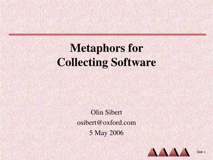 metaphors for collecting software