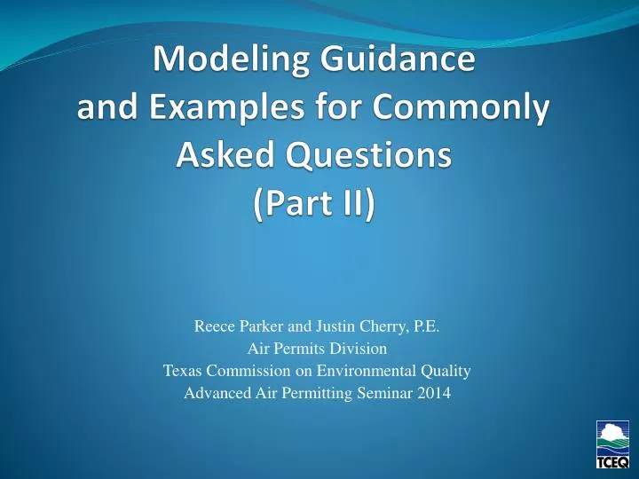modeling guidance and examples for commonly asked questions part ii