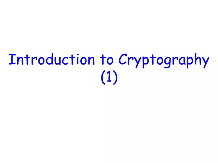 introduction to cryptography 1