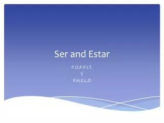 Ser and Estar