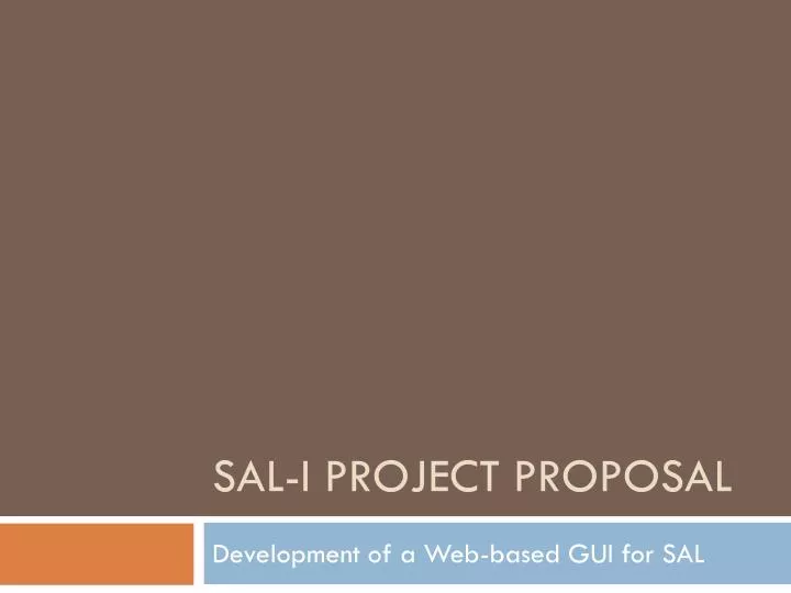 sal i project proposal
