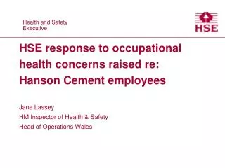 HSE response to occupational health concerns raised re: Hanson Cement employees