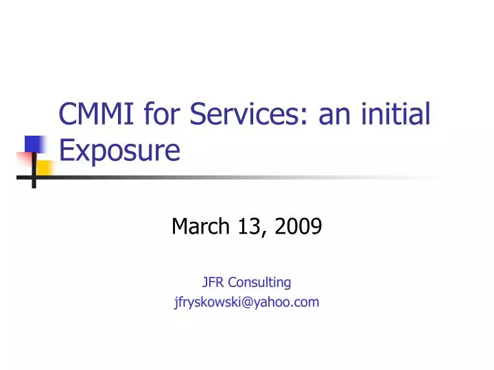 cmmi for services an initial exposure