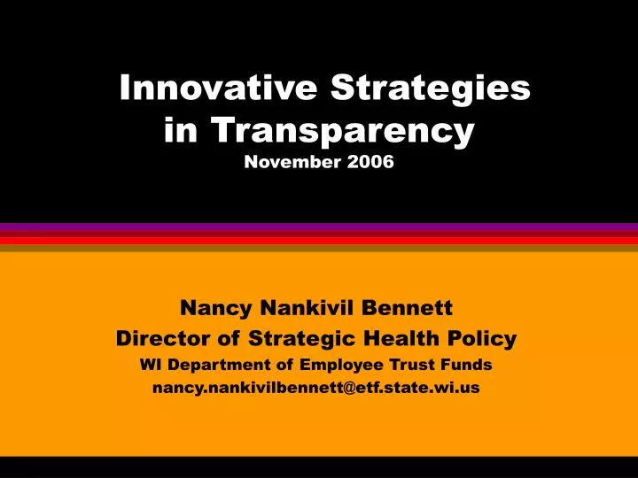 innovative strategies in transparency november 2006