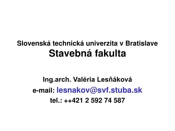 slovensk technick univerzita v bratislave stavebn fakulta