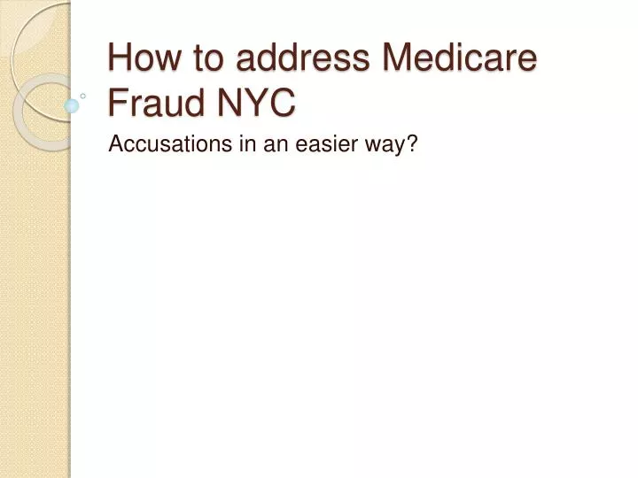 how to address medicare fraud nyc