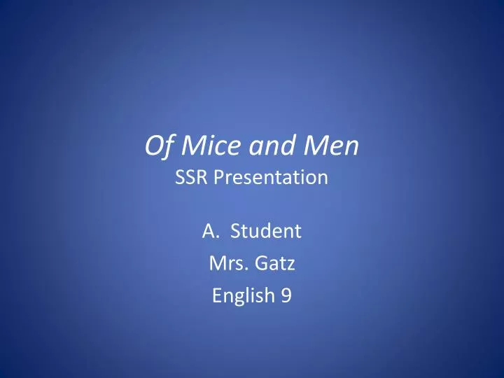 of mice and men ssr presentation