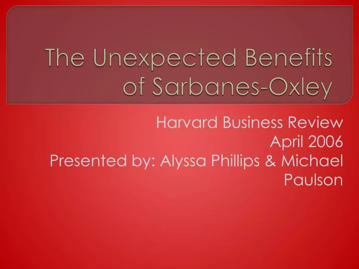 the unexpected benefits of sarbanes oxley