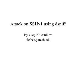 Attack on SSHv1 using dsniff