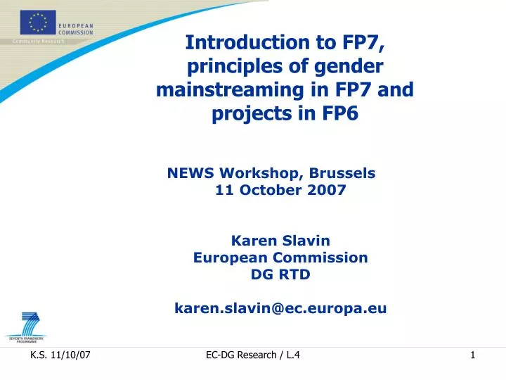 introduction to fp7 principles of gender mainstreaming in fp7 and projects in fp6