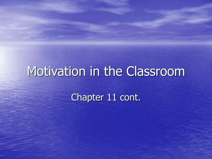 motivation in the classroom