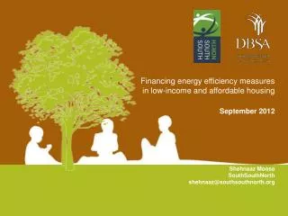 Financing energy efficiency measures in low-income and affordable housing September 2012