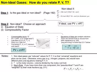 Step 1 : Is the gas ideal or non-ideal? (Page 192)