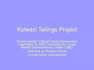 Kolwezi Tailings Project