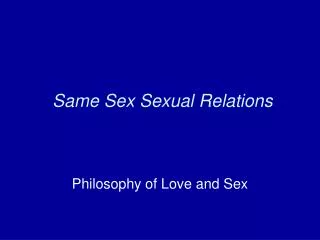 Same Sex Sexual Relations
