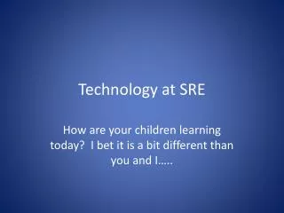 Technology at SRE