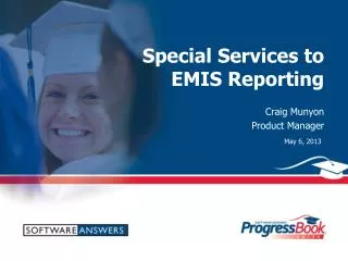 Special Services to EMIS Reporting