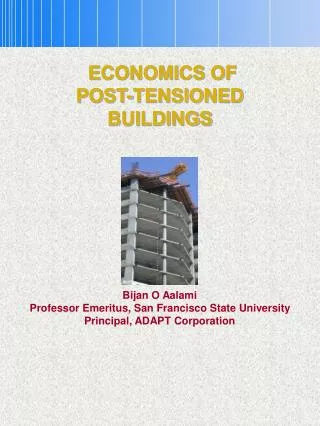 ECONOMICS OF POST-TENSIONED BUILDINGS