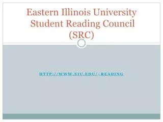 Eastern Illinois University Student Reading Council (SRC)