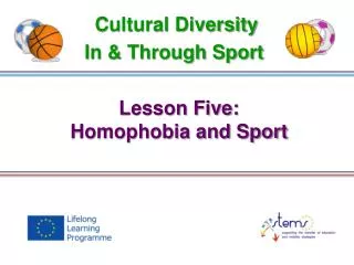 Lesson Five: Homophobia and Sport