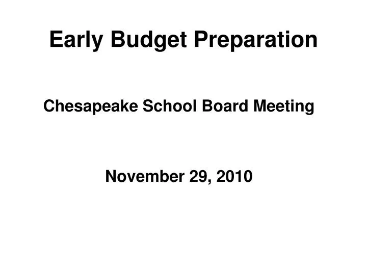early budget preparation