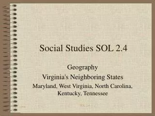 Social Studies SOL 2.4