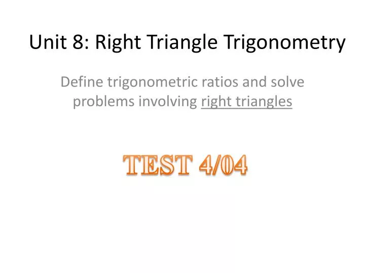 unit 8 right triangle trigonometry