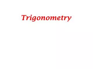 Trigonometry