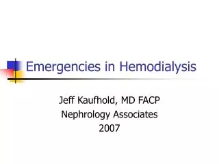 Emergencies in Hemodialysis