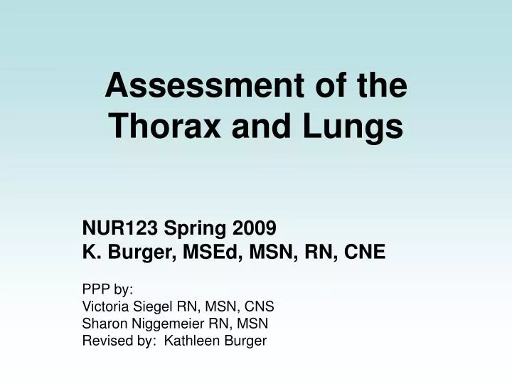 assessment of the thorax and lungs