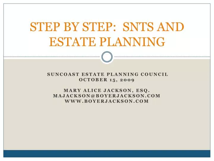 step by step snts and estate planning