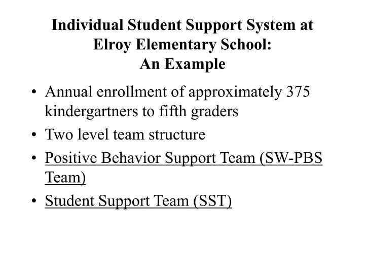 individual student support system at elroy elementary school an example