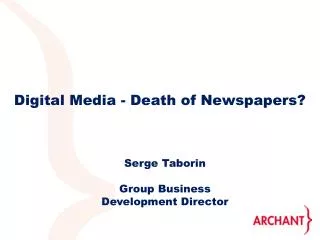 Digital Media - Death of Newspapers?