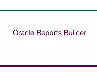 Oracle Reports Builder