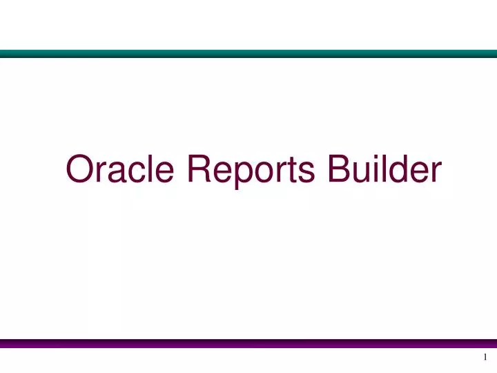 oracle reports builder