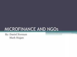 MICROFINANCE AND NGOs