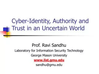 Cyber-Identity, Authority and Trust in an Uncertain World