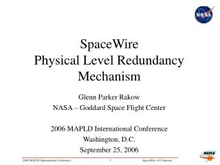 SpaceWire Physical Level Redundancy Mechanism