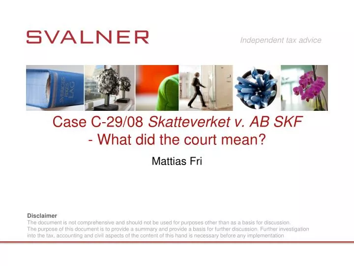 case c 29 08 skatteverket v ab skf what did the court mean